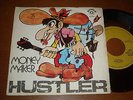 HUSTLER - MONEY MAKER / BOOGIE MAN , PORTUGAL 7'' 45 JUNKSHOP HEAVY HARD ROCK