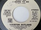 Houston Outlaws - What Am I Going To Do / Sweet Thing (Promo)