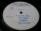LIL LOUIS - FRENCH KISS - 12 MAXI ** TEST PRESSING** RARE ** TEST PRESS **