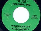 Paula Durante Northern Soul 45 Record GJM Without My Guy If He Were Mine HEAR IT