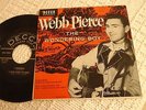 WEBB PIERCE DECCA EP 2144 PART 1 THE WONDERING BOY  THERE STANDS THE GLASS & 2