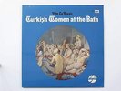 PETE LA ROCA  LP, Turkish Women At The Bath (Douglas US Issue NM/NM)
