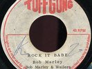 Bob Marley & The Wailers - Rock It Babe JA Tuff Gong 7