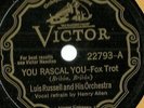 Benny Moten, Luis Russell, That Too Do, You Rascal You, Victor 22793 78 rpm