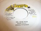 EDDIE FITZROY 7'' MR BOSS MAN JA DIGI KILLER BLACK SCORPIO LISTEN