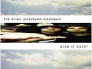 Give It Back - 2 DISC SET - Brian Jonestown Massacre (2013, Vinyl New) 180gm