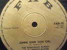 RIGHTEOUS FLAMES & PRINCE BUSTER ALL STARS - Gimme Some Sign Girl - 7