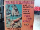 LP Willie Rosario y su Orq. TWO TOO MUCH