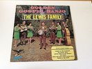 THE LEWIS FAMILY: Golden Gospel Banjo LP 12