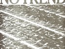 NO TREND - Too Many Humans   LP  VG++   NT 002