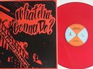 LP CHRISTOPHER Watch'cha Gonna Do (Re) RED VINYL Hifly Sound HIFLY 8013 - SEALED