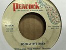 45 Willie Mae Big Mama Thornton Hound Dog / Rock A Bye Baby 7