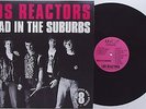Los Reactors - Dead In The Suburbs LP 1970s Tulsa Oklahoma Punk Bloodstains KBD
