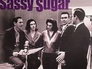 VARIOUS - Sassy Sugar: The Pure Essence Of Nashville Rock & Roll - gatefold 2xLP
