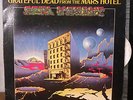 rare original MFSL press THE GRATEFUL DEAD FROM THE MARS HOTEL LP clean VG+/EX