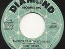 NORTHERN SOUL 45 Kurt Harris Emperor of My Baby's Heart b/w Go On (Diamond) HEAR