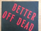 Wipers, Better Off Dead, Trap Records