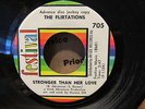 Rare Northern Soul 45  The Flirtations Stronger Than Her Love Festival  nm DJ
