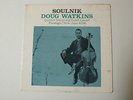 Doug Watkins SOULNIK Prestige / New Jazz 8238 Mono Deep Groove RVG