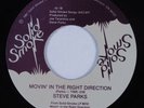 Modern Soul 45 STEVE PARKS Movin In The Right Direction SOLID SMOKE VG++ HEAR