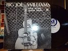 BIG JOE WILLIAMS 