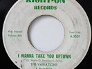 THE VARIATIONS-I WANNA TAKE YOU UPTOWN-SUPER RARE NORTHERN FUNK 45 on RIGHT-ON