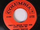 Country Nm 45 Johnny Horton - They'Ll Never Take Her Love From Me / Sleepy-Eyed