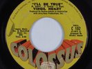 Northern Soul 45 VIRGIL HENRY I'll Be True COLOSSUS HEAR