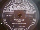 ZIMBABWE 78 RPM GUITAR VOICE SABELO GALLOTONE 2074 LISTEN