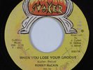 Northern Soul/Funk 45 RONNY MCCAIN When You Lose Your Groove SMOKER HEAR