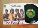 7' THE BEATLES - YESTERDAY / ACT NATURALLY - HIPPIE COVER IN TOP CONDITION -