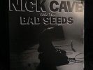 NICK CAVE AND THE BAD SEEDS. LTD. VINYL
