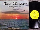 RARE MOMENT A Musical Spectacular PRIVATE Loveland, COLORADO Soul/PSYCH/BOOGIE