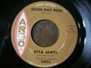 NORTHERN SOUL   ETTA JAMES  seven day fool  ARGO 5402  CLEAN & GREAT