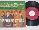 ROLLING STONES -Have You Seen Mother, Baby Standing In The Shadow? - 7