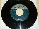 VOCAL GROUP 45 RPM RECORD - BILLY WARD & HIS DOMINOES - FEDERAL 12139