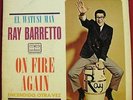 RAY BARRETTO On Fire Again ORIG LATIN SALSA LP VG++ HEAR