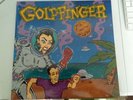 GOLDFINGER- SELF TITLED- 180 GRAM BLACK LP- 250 MADE- SOLD OUT- 311- NO DOUBT