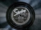 Scarce 78 STERLING 201 Hank Williams CALLING YOU/NEVER AGAIN   1st recording