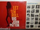 Big John Patton? ??– Let 'Em Roll  ? ?Blue Note ? BLP 4239  LP mono VNM