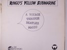 BEATLES: Ringo Starr's Ringo's Yellow Submarine: A Voyage Through Beatles Music