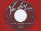 SPANIELS: Goodnite, Sweetheart, Goodnite / You Don't Move Me 45 (red wax, clean