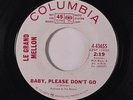 LE GRAND MELLON: Baby Please Don't Go / Summertime 45 (dj) rare Soul
