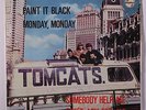 TOMCATS : Paint It Black +3 45 (Spain, EP w/ PC laminated cover, tab attached,