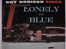 ROY ORBISON: Lonely And Blue LP (rare Stereo disc lite scuffs, plays well, lite