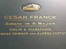 CESAR FRANCK SONATA IN A MAJOR JACQUES THIBAUD & ALFRED CORTOT NR MINT