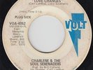 Crossover Soul 45 - Charlene & The Soul Serenaders - Love Changes - Volt - mp3