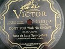 Victor 21537 Ross de Luxe Syncopators DON'T YOU WANNA KNOW  78 rpm 1928 EE+