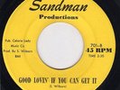 NORTHERN45-THE FUGITIVES-GOOD LOVIN' IF YOU CAN GET IT/LOVE COME DOWN on SANDMAN