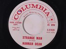 HANNAH DEAN: Strange Man / The Masquerade Is Over 45 (dj, sm wol) Soul